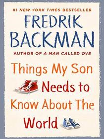 Things My Son Needs to Know about the World