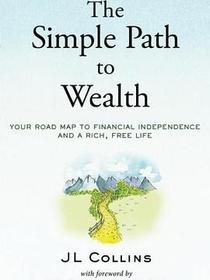 The Simple Path to Wealth