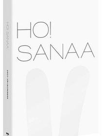 HO!SANAA