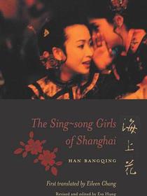 The Sing-song Girls of Shanghai