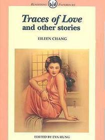 Traces of Love and Other Stories