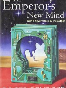 The Emperor&#39;s New Mind