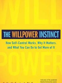 The Willpower Instinct