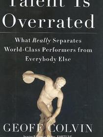 Talent Is Overrated