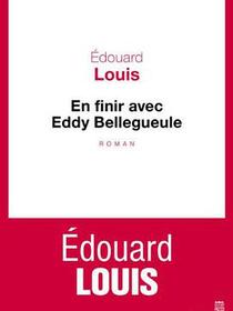En finir avec Eddy Bellegueule