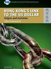 Hong Kong&#39;s Link to the US Dollar