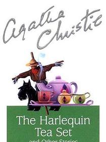 The Harlequin Tea Set and Other Stories