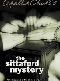 The Sittaford Mystery Complete &amp; Unabridged