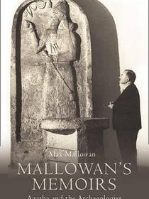 Mallowan’s Memoirs