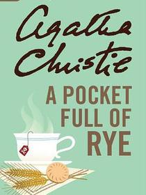 A Pocket Full of Rye