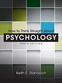 How to Think Straight About Psychology