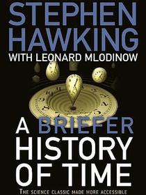 A Briefer History of Time