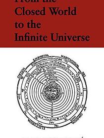 From the Closed World to the Infinite Universe