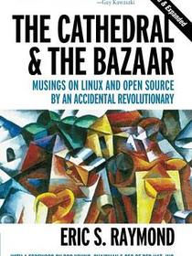 The Cathedral &amp; the Bazaar