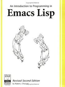 An Introduction to Programming in Emacs Lisp