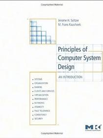 Principles of Computer System Design