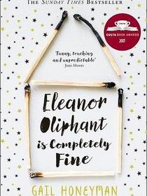 Eleanor Oliphant is Completely Fine