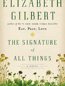 The Signature of All Things
