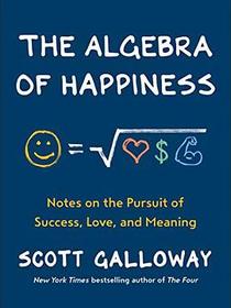 The Algebra of Happiness
