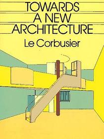 Towards a New Architecture