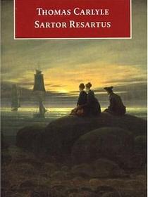 Sartor Resartus (Oxford World&#39;s Classics)