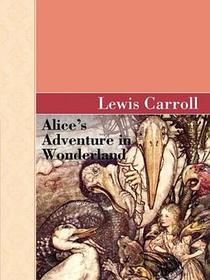 Alice&#39;s Adventure In Wonderland