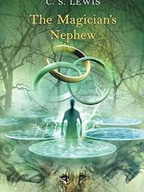 The Magician&#39;s Nephew