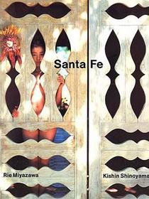 Santa Fe―宮沢りえ NEW EDITION