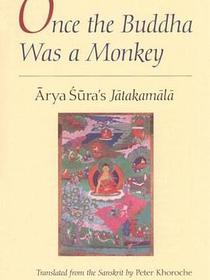 Once the Buddha Was a Monkey