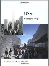 USA:Modern Architectures in History  美国:现代建筑史