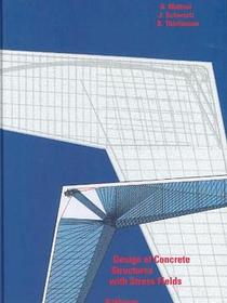 Design of Concrete Structures with Stress Fields