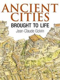 Ancient Cities Brought to Life