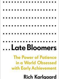 Late Bloomers
