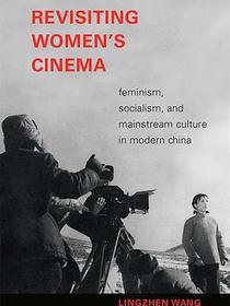 Revisiting Women′s Cinema