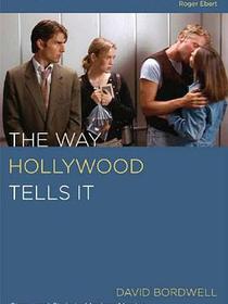 The Way Hollywood Tells It