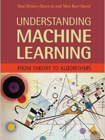 Understanding Machine Learning