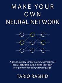 Make Your Own Neural Network