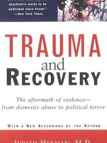 Trauma and Recovery
