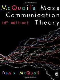 McQuail&#39;s Mass Communication Theory