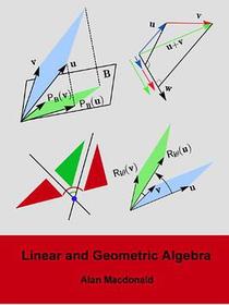Linear and Geometric Algebra