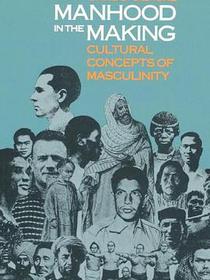 Manhood in the Making