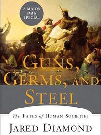 Guns, Germs, and Steel