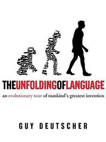 The Unfolding of Language