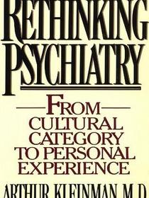 Rethinking Psychiatry