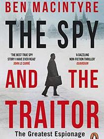 The Spy and the Traitor
