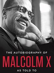 The Autobiography of Malcolm X