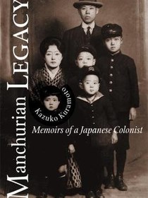 Manchurian Legacy