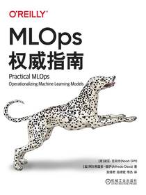 MLOps权威指南